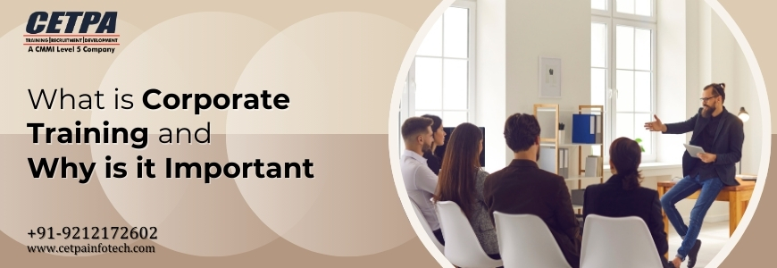 What is Corporate Training and Why is it Important?