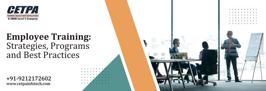 Employee Training: Strategies, Programs, and Best Practices