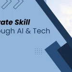 Innovative Corporate Skill Development Through AI & Tech