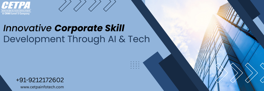 Innovative Corporate Skill Development Through AI & Tech